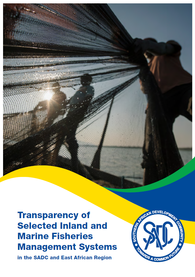 Publication cover for Transparency of Selected Inland and Marine Fisheries Management System in the SADC and East Africa Region